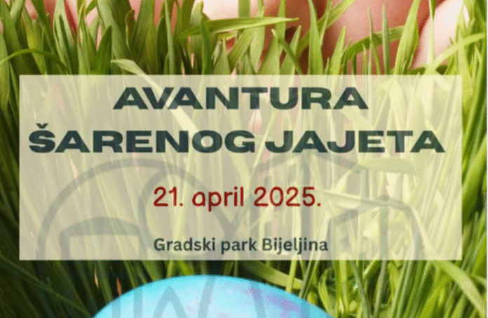 AVANTURA ŠARENOG JAJETA – Porodični dan u Gradskom parku Bijeljina (foto)