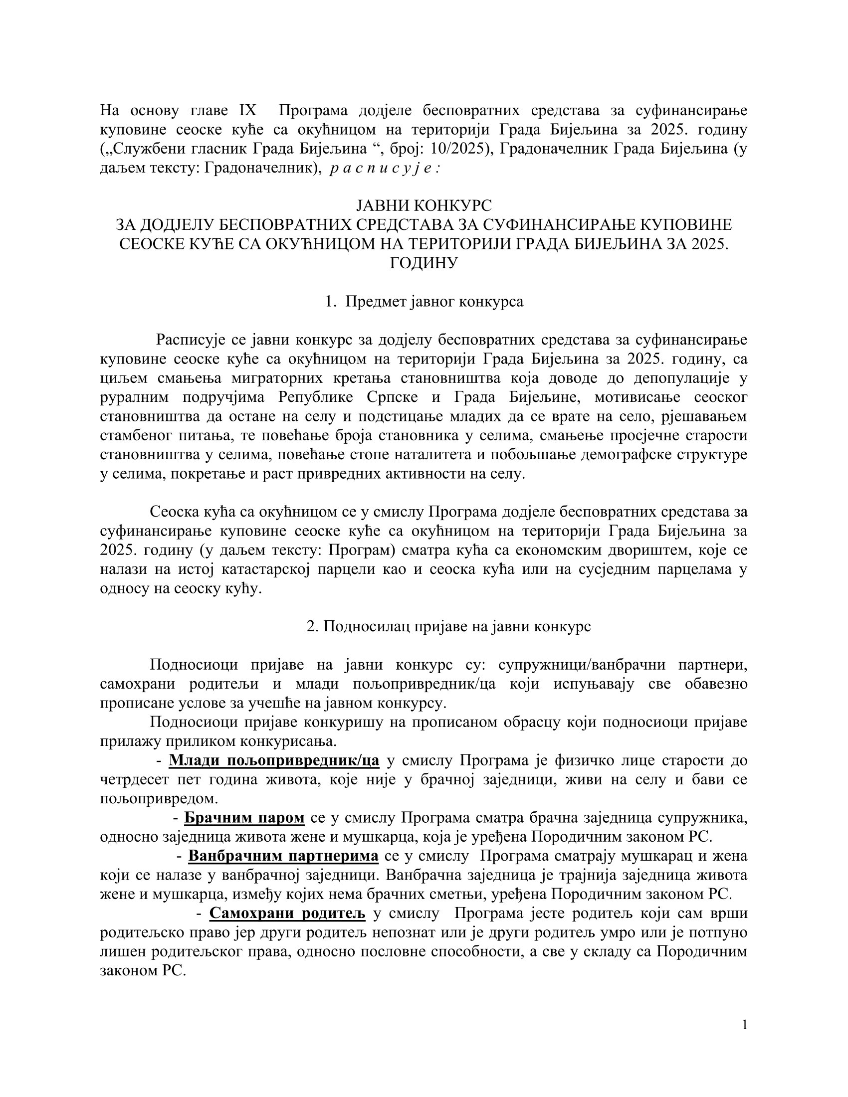 GRAD BIJELJINA: Pojašnjenje povodom nepotpune informacije o dodjeli sredstava na Javnom konkursu o dodjeli bespovratnih sredstava za sufinansiranje kupovine seoseke kuće sa okućnicom za 2025. godinu 3 img 2731942